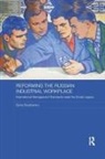 Shulzhenko Elena, Elena Shulzhenko - Reforming the Russian Industrial Workplace
