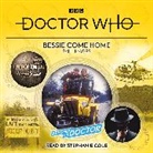 Paul Magrs, Magrs Paul, Stephanie Cole, Cole Stephanie - Doctor Who: Bessie Come Home (Audio book)