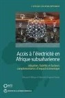 Moussa P. Blimpo, Malcolm Cosgrove-Davies - Acces a l'electricite en Afrique subsaharienne