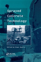 Simon Austin, Simon (Loughborough University Austin, Simon Austin - Sprayed Concrete Technology