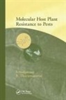 S. Thayumanayan Sadasivam, S. Sadasivam, Sadasivam S., B. Thayumanayan, Thayumanayan B. - Molecular Host Plant Resistance to Pests