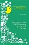 Kevin Hora, Hora Kevin - Propaganda and Nation Building