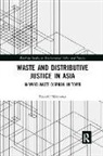 Takashi Nakazawa, Nakazawa Takashi - Waste and Distributive Justice in Asia