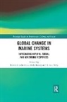 Patrice (University of Nantes Guillotreau, Patrice Bundy Guillotreau, Alida Bundy, Patrice Guillotreau, R. Ian Perry - Global Change in Marine Systems
