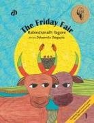Rabindranath Tagore - The Friday Fair