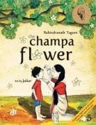 Rabindranath Tagore - The Champa Flower