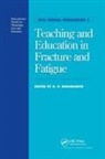H. P. Rossmanith, H.P. Rossmanith, H. P. Rossmanith, H.P. Rossmanith, Hans Peter Rossmanith - Teaching and Education in Fracture and Fatigue