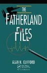 Alan Clifford, Clifford Alan - Fatherland Files