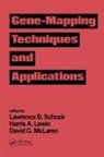 Lawrence B. Schook, Lawrence B. Lewin Schook, Harris A. Lewin, David G. McLaren, Lawrence B Schook, Lawrence B. Schook... - Gene-Mapping Techniques and Applications