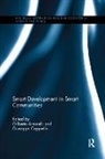 Gilberto (University of Bologna Antonelli, Gilberto Cappiello Antonelli, Gilberto Antonelli, Antonelli Gilberto, Giuseppe Cappiello, Cappiello Giuseppe - Smart Development in Smart Communities