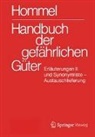 Jörg Holzhäuser, Petra Holzhäuser - Handbuch der gefährlichen Güter. Erläuterungen II. Austauschlieferung, Dezember 2019