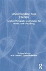 Laurie C. Hyland Robertson, Laurie C. (Maryland University o Hyland Robertson, Marlysa Sullivan, Marlysa B. Sullivan, Marlysa B. (Empower Veterans Program Sullivan, Marlysa B. (Maryland University of Integ Sullivan - Understanding Yoga Therapy