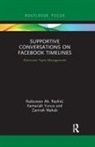 Radzuwan Ab Rashid, Radzuwan Ab. Rashid, Radzuwan Yunus Ab. Rashid, Radzuwan Ab. Rashid, Zanirah Wahab, Kamariah Yunus - Supportive Conversations on Facebook Timelines