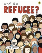 Elise Gravel, Gravel Elise - What Is A Refugee?