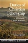 John Owen - Duties of Christian Fellowship
