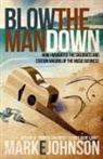 Mark E. Johnson - Blow the Man Down