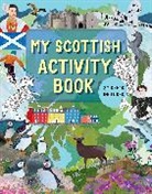 Sasha Morton, Morton Sasha, Charlotte Pepper, Pepper Charlotte - My Scottish Activity Book