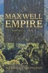 Maxwell Partington - Maxwell Empire
