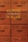 P. F. Kluge - Keepers