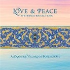 Alexandra Villard de Borchgrave - Love & Peace