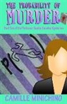 Camille Minichino - The Probability of Murder
