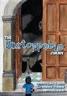 Liam O'Brien, Noreen O'Brien, Jessica Berg - The Unstoppable Jimmy