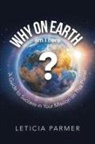 Leticia Parmer - Why on Earth?