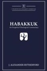 J Alexander Rutherford, J. Alexander Rutherford - Habakkuk