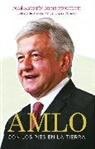 Jos Pinchetti, Jose Pinchetti, José Pinchetti, JosePinchetti Pinchetti - AMLO (AMLO - Spanish Edition)