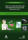 Kylie de Jager, Sara Ghoreishizadeh - Circuits and Systems for Wearable Technologies