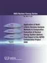 International Atomic Energy Agency - Application of Multi-Criteria Decision Analysis Methods to Comparative Evaluation of Nuclear Energy System Options