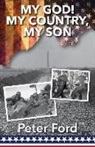 Peter Ford - My God! My Country, My Son