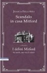 Jessica Fellowes - Scandalo in casa Mitford. I delitti Mitford