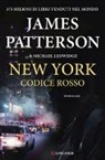 Michael Ledwidge, James Patterson - New York codice rosso