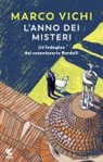 Marco Vichi - L'anno dei misteri