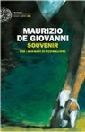Maurizio De Giovanni - Souvenir per i bastardi di Pizzofalcone