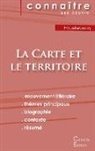 Michel Houellebecq - Fiche de lecture La Carte et le territoire de Michel Houellebecq (Analyse littéraire de référence et résumé complet)