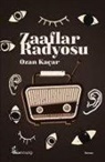 Ozan Kacar - Zaaflar Radyosu