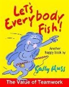 Sally Huss - Let's Everybody Fish!