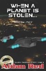 Aidan Red - Paladin Shadows, Book 11: Garda Nua, When a Planet is Stolen