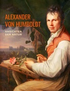 Alexander von Humboldt - Ansichten der Natur