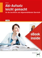Ulrike Grützner - Abi-Aufsatz leicht gemacht, m. eBook