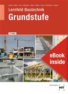 Lernfeld Bautechnik Grundstufe, m. eBook