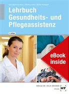 Simone Manthey-Lenert, Bernd Sens-Dobritzsch, Kay Winkler-Budwasch, Bernd Sens-Dobritzsch - Lehrbuch Gesundheits- und Pflegeassistenz, m. eBook