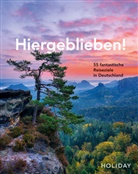 Jens van Rooij, Jens van Rooij - HOLIDAY Reisebuch: Hiergeblieben! - 55 fantastische Reiseziele in Deutschland