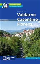 Barbara de Mars, Barbara de Mars - Valdarno, Casentino, Florenz Reiseführer Michael Müller Verlag
