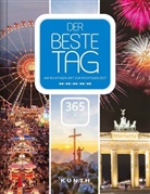 KUNTH Verlag, KUNT Verlag, KUNTH Verlag - Der beste Tag, 365 x Deutschland