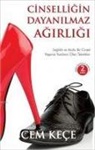 Cem Kece - Cinselligin Dayanilmaz Agirligi