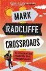 Mark Radcliffe - Crossroads