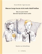 Nicol Hördler, Nicole Hördler, Sigrid Jacobeit, Ulrike Kömpe - Warum Jungs heute nicht mehr Adolf heißen